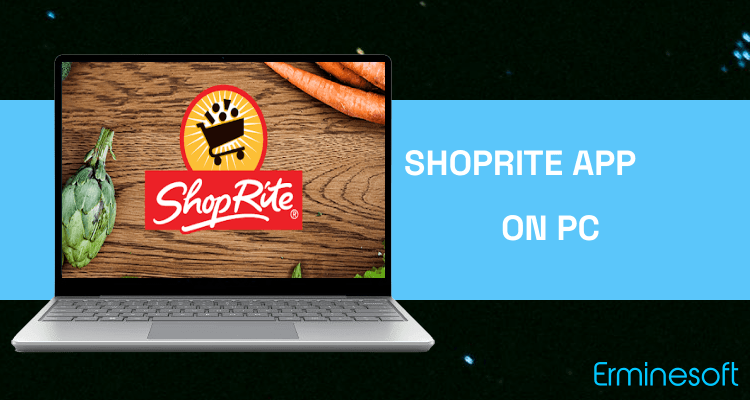 Run ShopRite App on PC