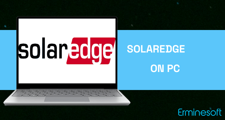 Run SolarEdge Monitoring on PC