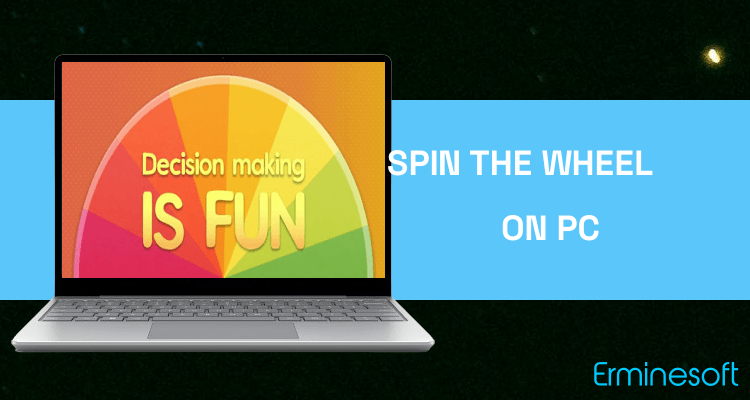 Run Spin The Wheel - Random Picker on PC Run Spin The Wheel - Random Picker on PC