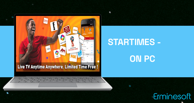 Run StarTimes - Live TV & Football on PC Run StarTimes - Live TV & Football on PC