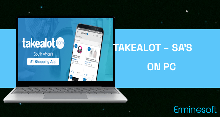 Run Takealot – SA’s #1 Online Mobile Shopping App on PC
