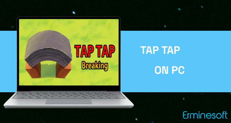 Run Tap Tap Breaking: Break Everything Clicker Game on PC
