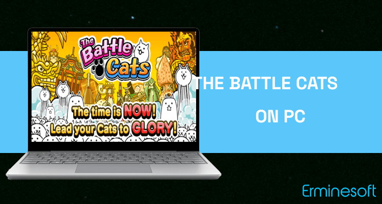 Run The Battle Cats on PC