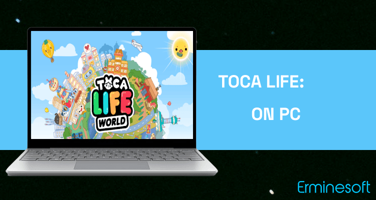 Run Toca Life: World on PC