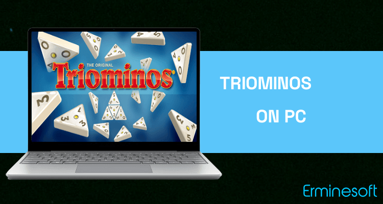 Run Triominos on PC