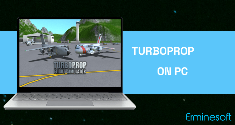 Run Turboprop Flight Simulator 3D on PC
