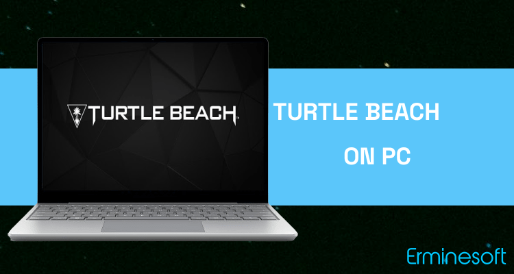 Run Turtle Beach Audio Hub on PC
