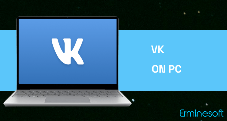 Run VK on PC