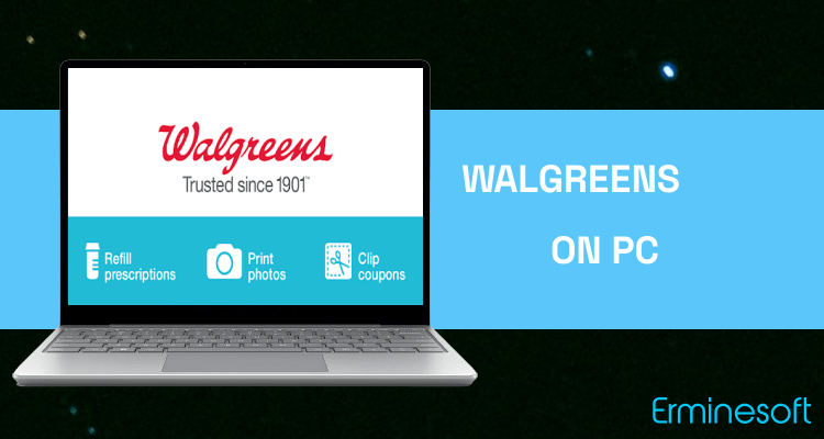Run Walgreens on PC