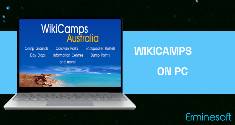 Run WikiCamps Australia on PC Run WikiCamps Australia on PC