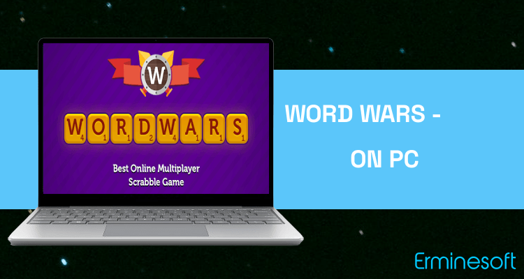 Run Word Wars - Word Game on PC