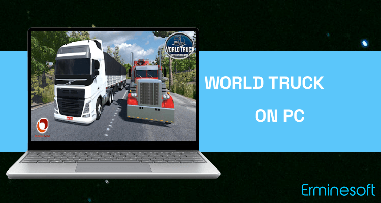 Run World Truck Driving Simulator on PC