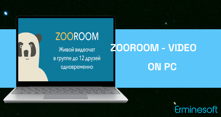Run Zooroom - Video Chat with Friends on PC