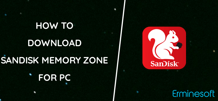 SanDisk Memory Zone for PC screenshot
