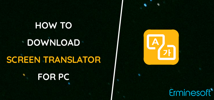 Screen Translator for PC screenshot