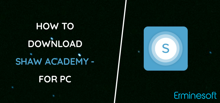 Shaw Academy - Master Real Skills for PC screenshot