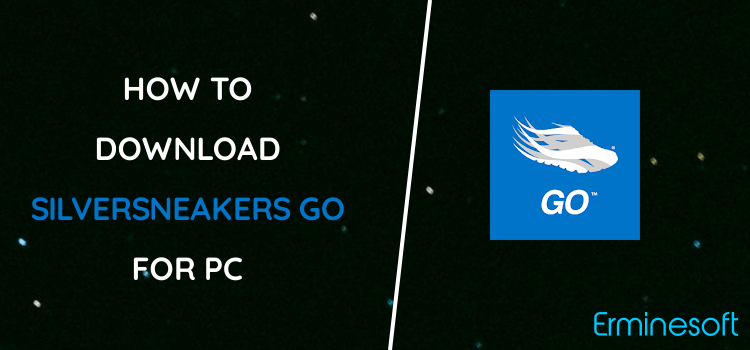 SilverSneakers GO for PC screenshot