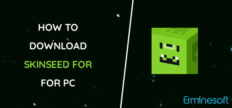 Skinseed for Minecraft for PC screenshot
