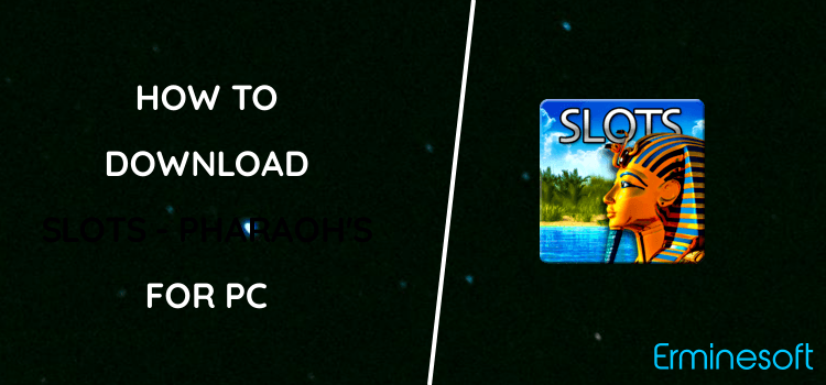Slots - Pharaoh's Way for PC screenshot