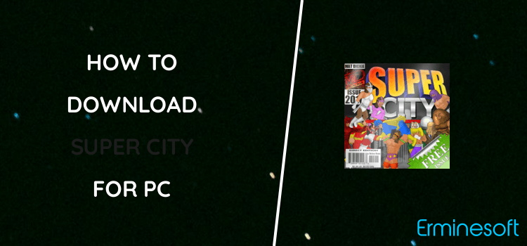 Super City (Superhero Sim) for PC screenshot