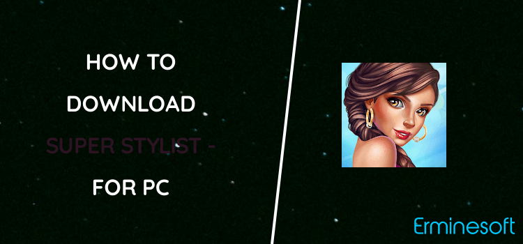 Super Stylist - Dress Up & Style Fashion Guru for PC screenshot