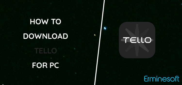 Tello for PC screenshot