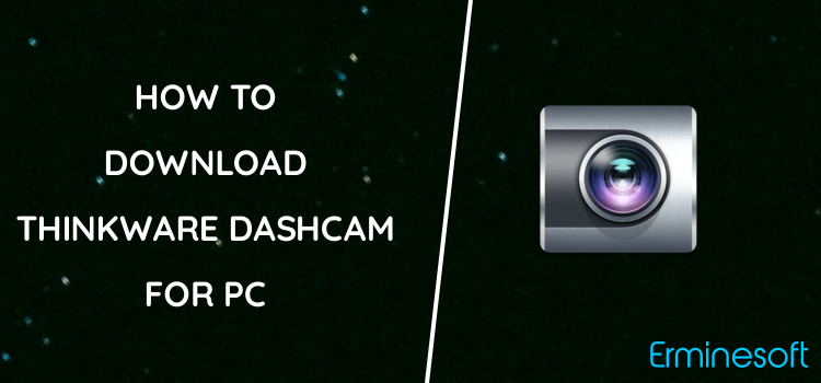Thinkware Dashcam Viewer for PC screenshot