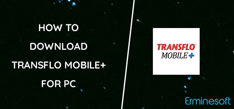 TRANSFLO Mobile+ for PC screenshot