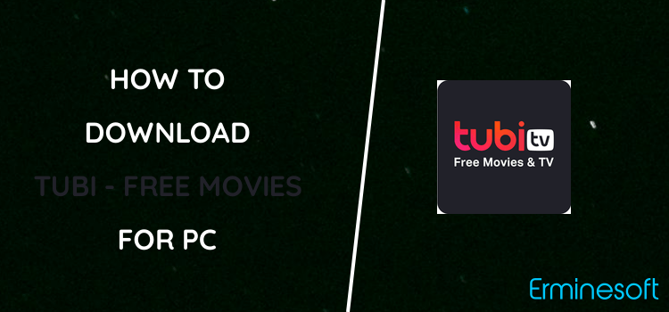 Tubi - Free Movies & TV Shows for PC screenshot