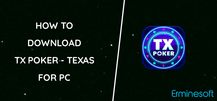 TX Poker - Texas Holdem Poker for PC screenshot