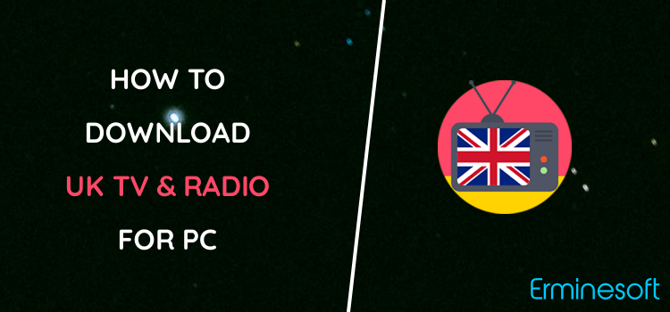 UK TV & Radio for PC screenshot