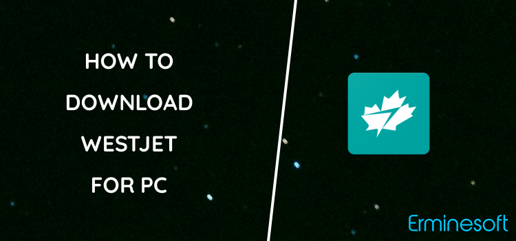 WestJet for PC screenshot