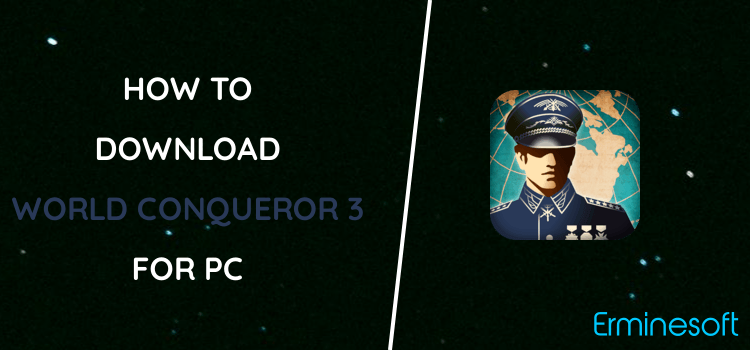World Conqueror 3 for PC screenshot