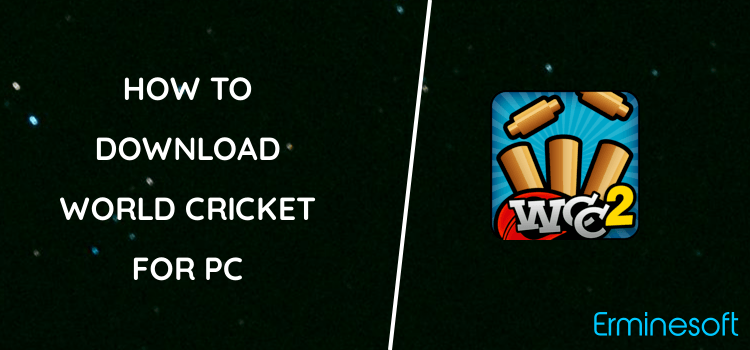 World Cricket Championship 2 for PC screenshot