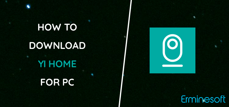 YI Home for PC screenshot
