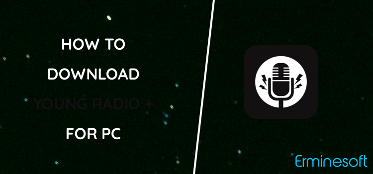 Young Radio + Offline Music for PC screenshot
